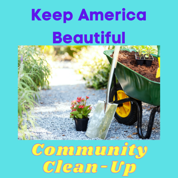 Shovel and potted plant near wheel barrel with Keep America Beautiful Community Clean Up